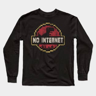 Vintage Pixel T-Rex T Shirt Funny No Internet Connection T Rex shirt Long Sleeve T-Shirt